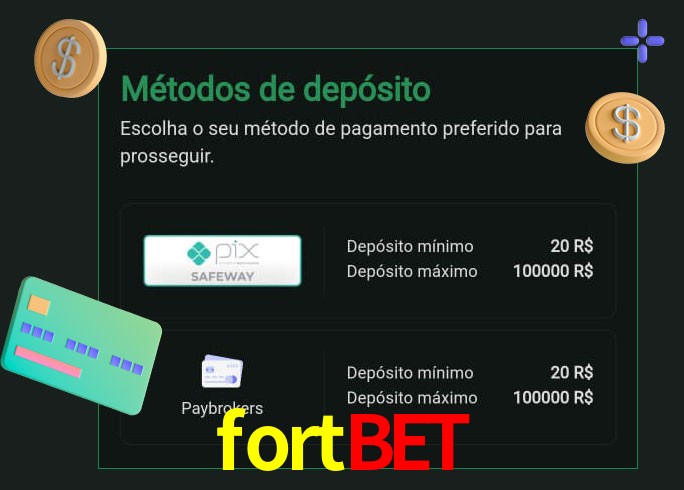 O cassino fortbet oferece uma grande variedade de métodos de pagamento